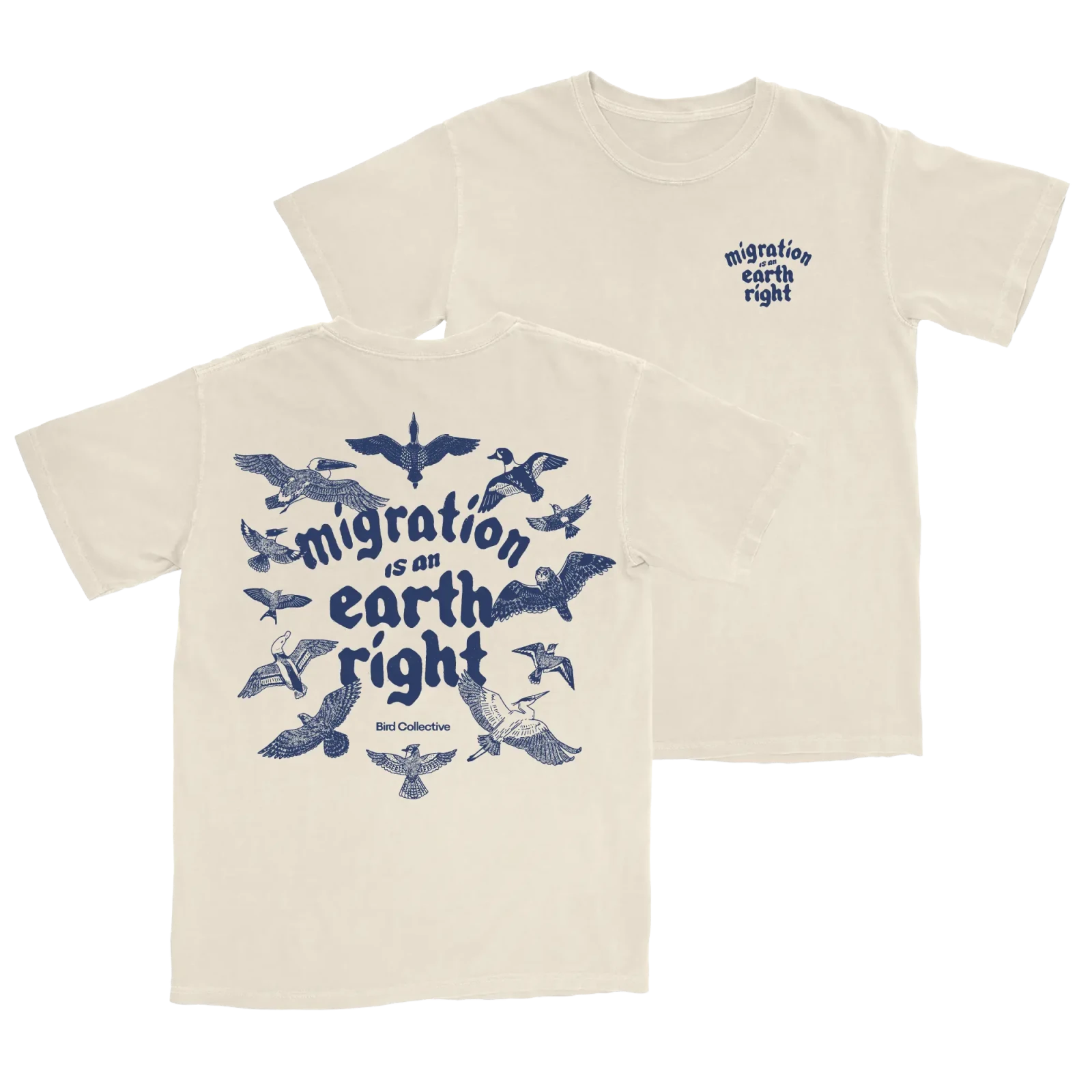 Bird Collective - Migration Is An Earth Right Tee - S - Ivory
