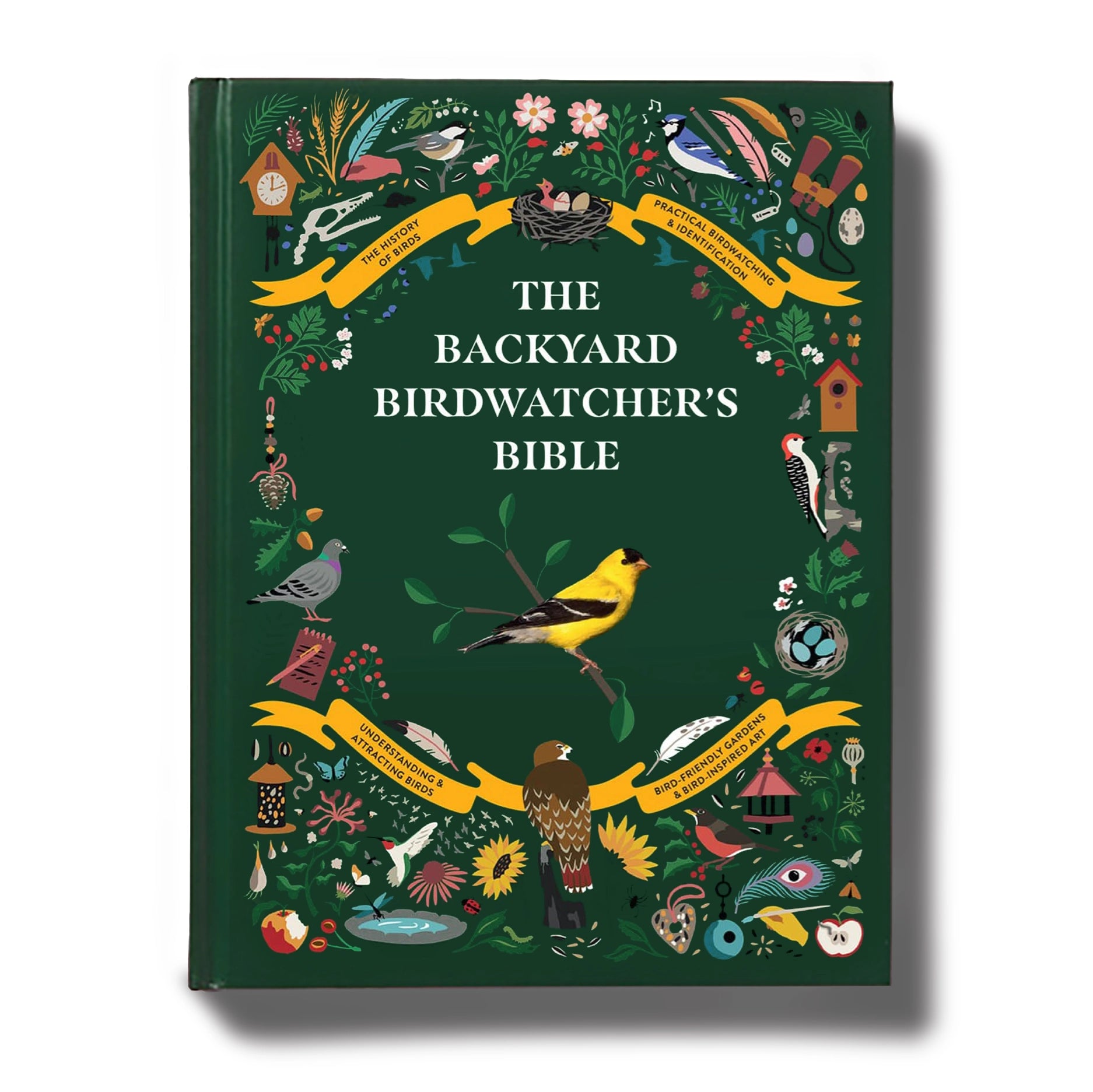 The Backyard Birdwatcher’s Bible